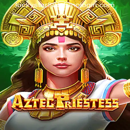 Discover the Thrilling World of AztecPriestess at LUCKYSTAR88 CASINO
