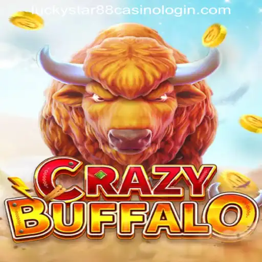Exciting Adventures Await in CRAZYBUFFALO at LUCKYSTAR88 CASINO